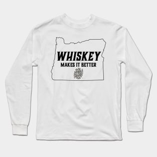 Whiskey Makes it Better Long Sleeve T-Shirt